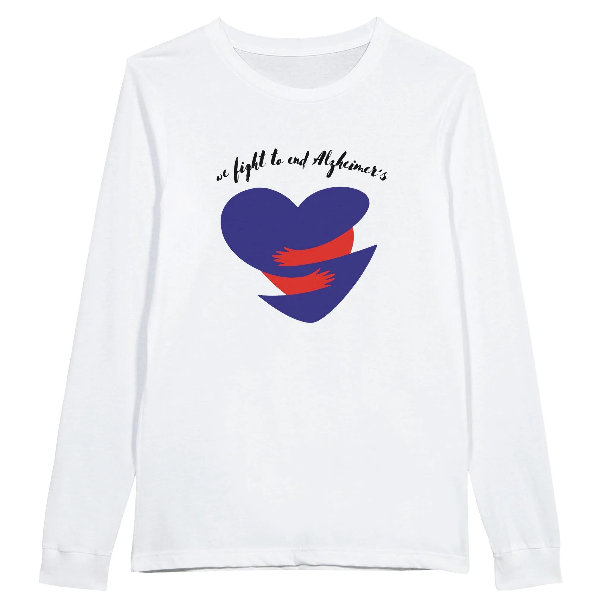 We Fight to End Alzheimer's | Adult Premium Unisex Longsleeve T-shirt