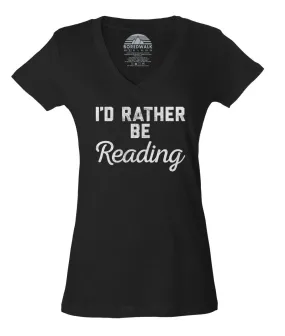 Women's I'd Rather Be Reading Vneck T-Shirt