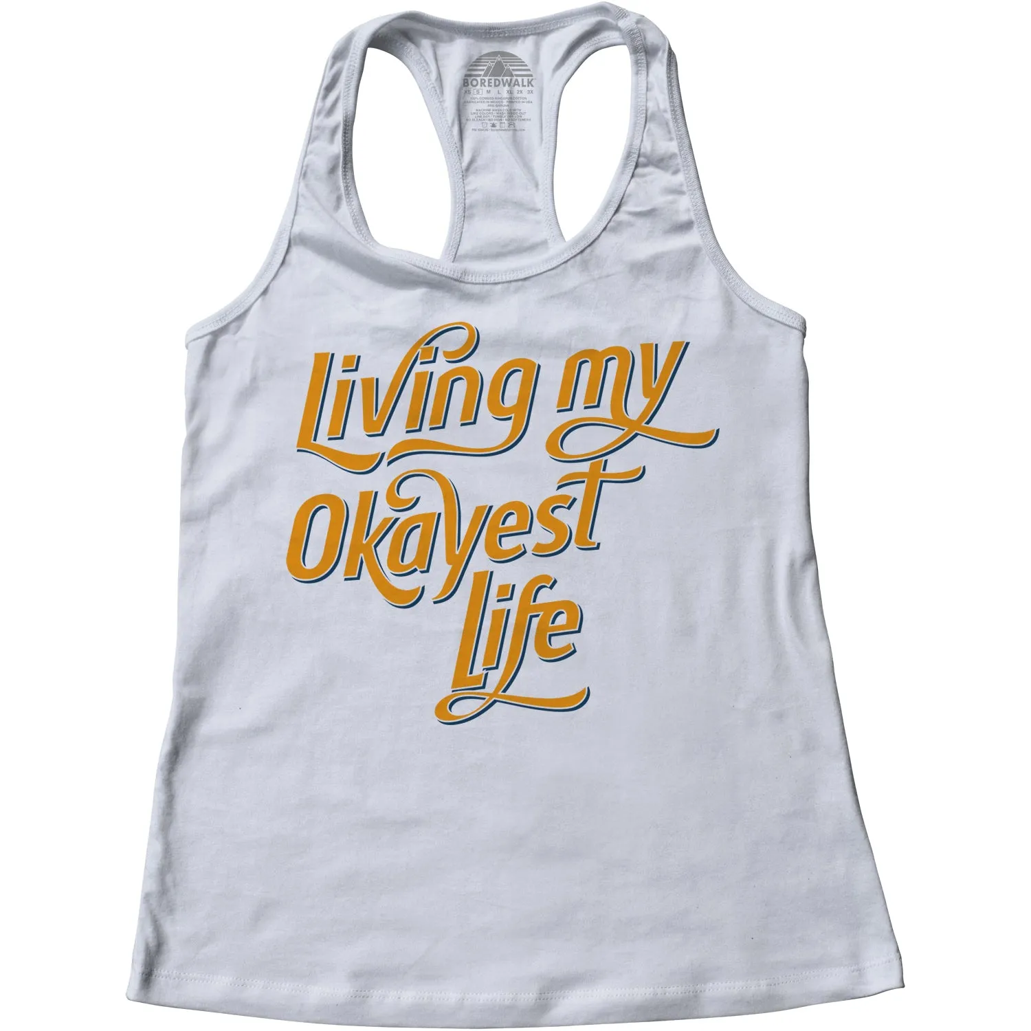 Women's Living My Okayest Life Racerback Tank Top